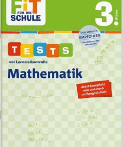 Fit für die Schule Tests mit LZK Mathematik 3. Klasse