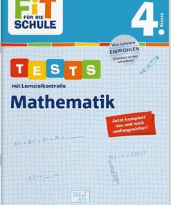 Fit für die Schule Tests mit LZK Mathematik 4. Klasse