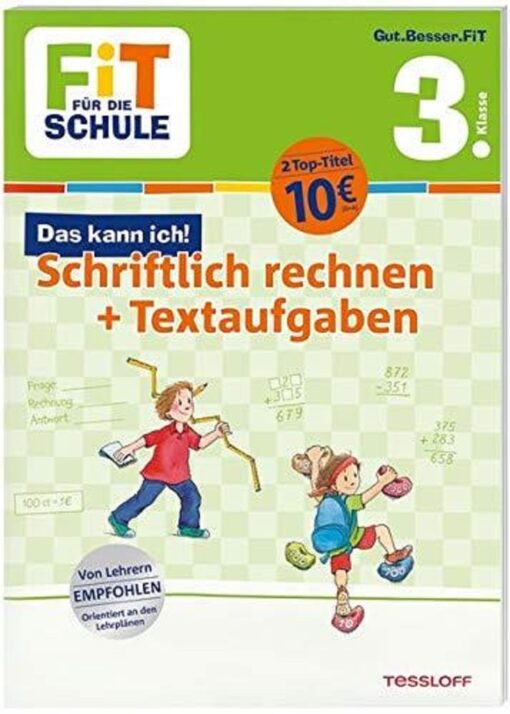 Tessloff Fit für die Schule - Schriftlich rechnen + Textaufgaben 3. Klasse