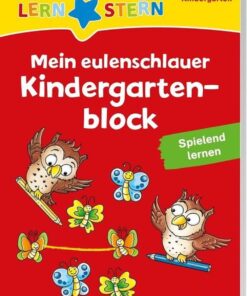 Tessloff LERNSTERN. Mein eulenschlauer Kindergartenblock. Spielend lernen