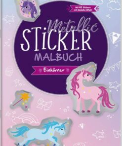 tessloff-metallic-sticker-malbuch-einhoerner-1D2806BC1