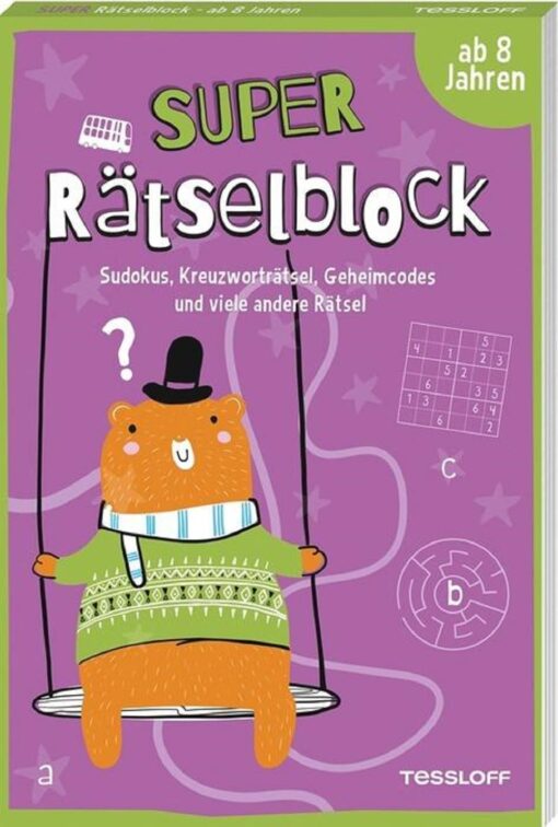 Tessloff Super Rätselblock ab 8 Jahren.Sudokus, Kreuzwörträtsel, Geheimcodes