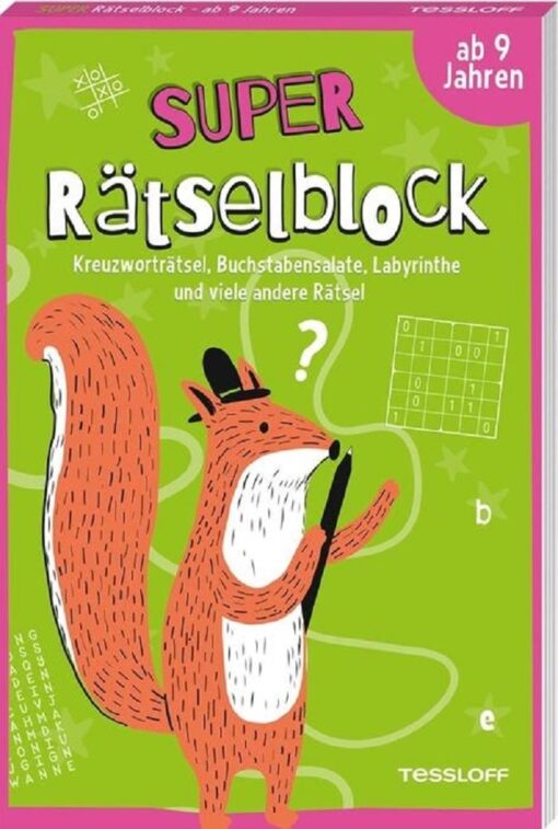 Tessloff Super Rätselblock mit Kreuzworträtseln, Buchstabensalaten, Labyrinthen und co