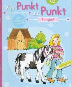 Tessloff Von Punkt zu Punkt. Ponyhof