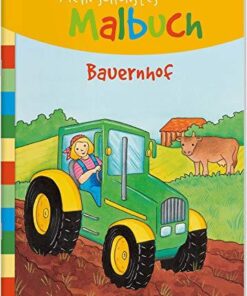 Tessloff Mein schönstes Malbuch - Bauernhof