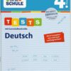 Fit für die Schule Tests mit LKZ Deutsch 4. Klasse