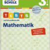 Fit für die Schule Tests mit LZK Mathematik 3. Klasse