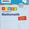 Fit für die Schule Tests mit LZK Mathematik 4. Klasse