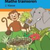 Hauschka Verlag Mathe trainieren 2. Klasse.jpeg