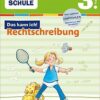 Tessloff Fit für die Schule - Das kann ich  Rechtschreibung 3. Klasse