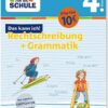 Tessloff Fit für die Schule. Das kann ich! Klasse 4 - Rechtschreibung und Grammatik