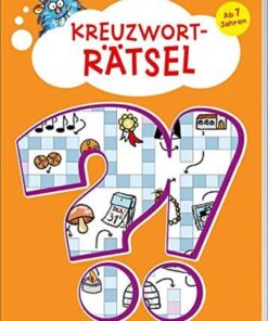 Tessloff Kreuzworträtsel. Ab 7 Jahren  Mit Lösungsteil!