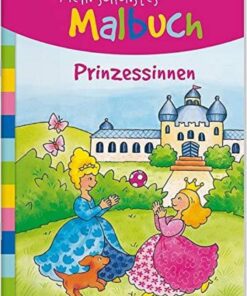 Tessloff Mein schönstes Malbuch. Prinzessinnen