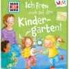 Tessloff WAS IST WAS Meine Welt Band 4 - Ich freu mich auf den Kindergaten!