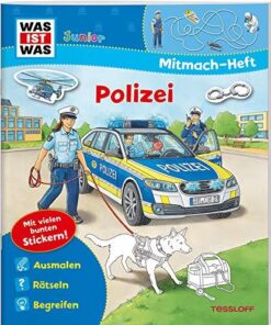 WAS IST WAS Junior - Mein Mitmach Heft Polizei