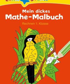 Lernstern Mein dickes Mathe-Malbuch. Rechnen 1. Klasse.jpg