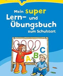 Mein super Lern und Übungsbuch zum Schulstart.jpeg