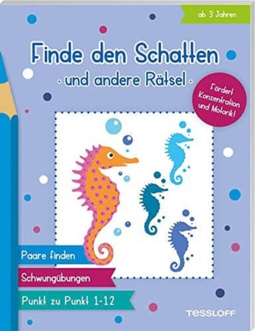 Tessloff Finde den Schatten und andere Rätsel