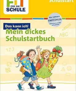 Tessloff Fit für die Schule - Das kann ich  Mein dickes Schulstartbuch