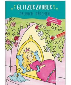 Tessloff-Glitzerzauber-Malbuch-Maerchen