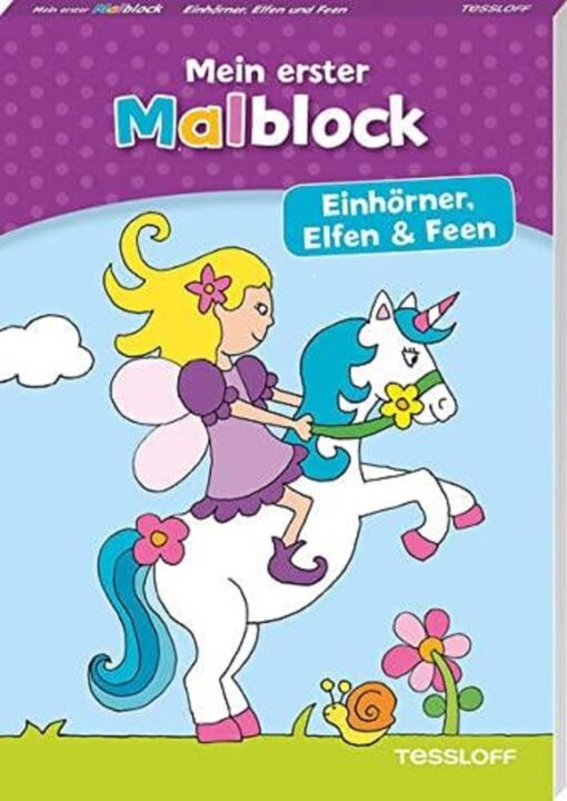 Tessloff Mein erster Malblock. Einhörner, Elfen und Feen