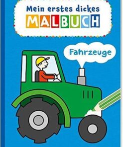 Tessloff Mein erstes dickes Malbuch. Fahrzeuge