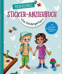 Tessloff Mein kleines Sticker-Anziehbuch. Im Kindergarten