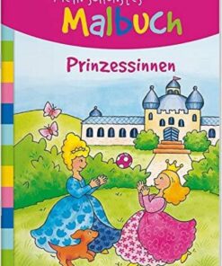 Tessloff Mein schönstes Malbuch. Prinzessinnen