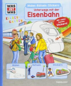 Unterwegs mit der Eisenbahn