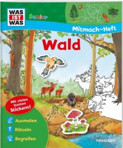 WAS IST WAS junior Mitmach-Heft. Wald