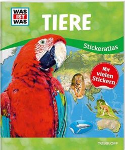 WAS IST WAS Stickeratlas - Tiere 200+ Sticker